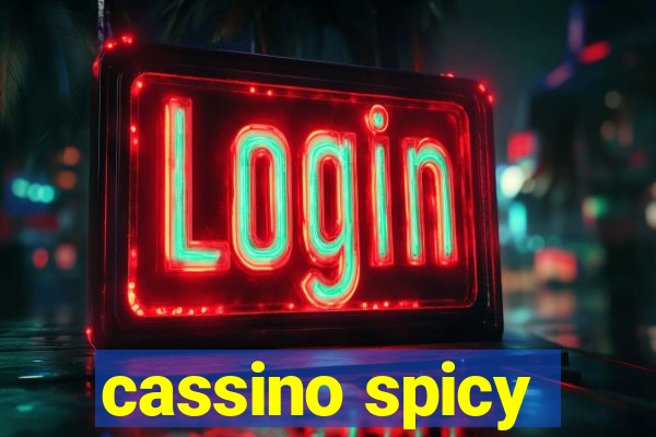 cassino spicy
